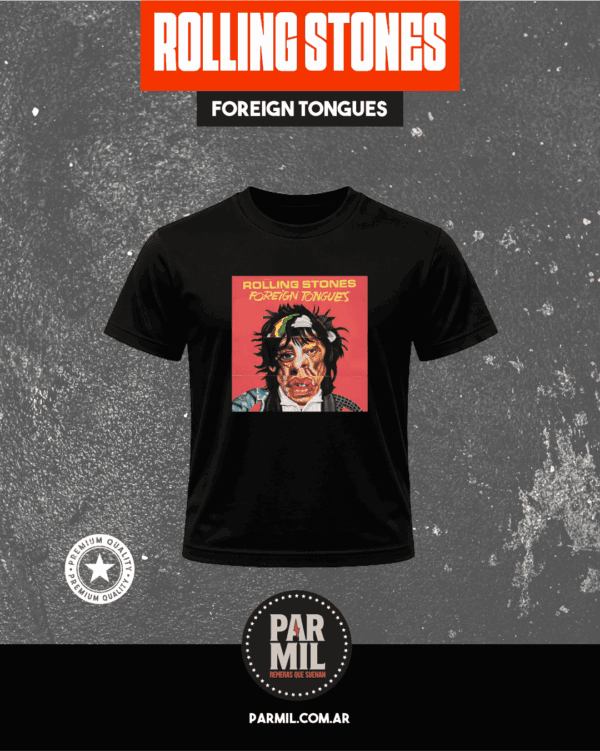 Remeras Par Mil - Rolling Stones FOREIGN TONGUES Remeras Rolling Stones