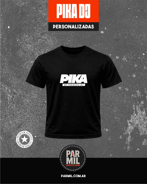 Remeras personalizadas PIKA DJ