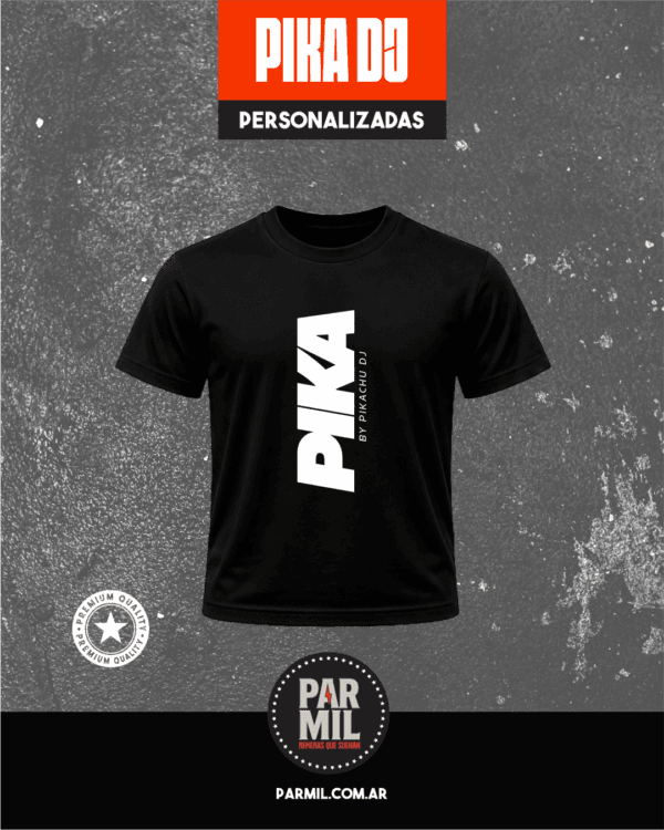 Remeras personalizadas PIKA DJ